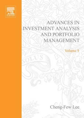 Advances in Investment Analysis and Portfolio Management, Volume 9