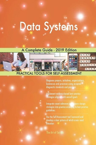 Data Systems A Complete Guide - 2019 Edition