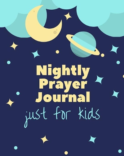Nightly Prayer Journal For Kids