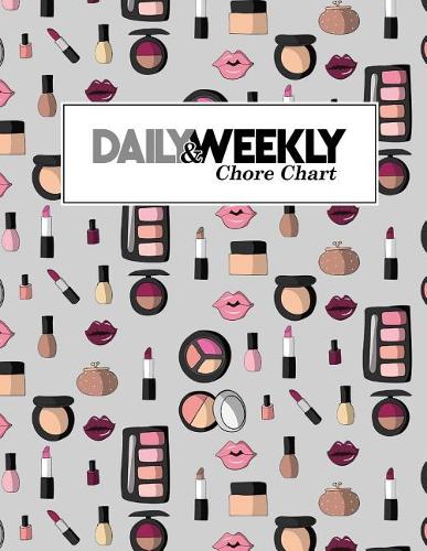 Daily & Weekly Chore Chart: (105 Daily & Weekly Chore Chart)