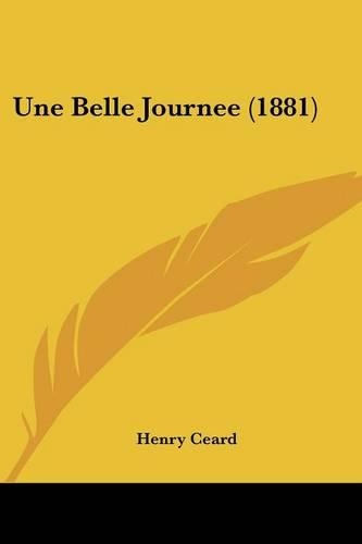 Une Belle Journee (1881)