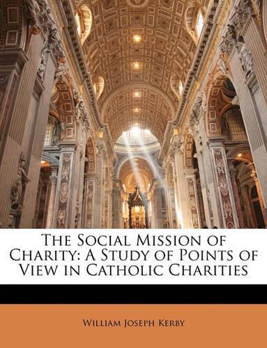 The Social Mission of Charity