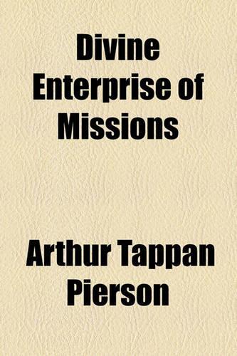 Divine Enterprise of Missions