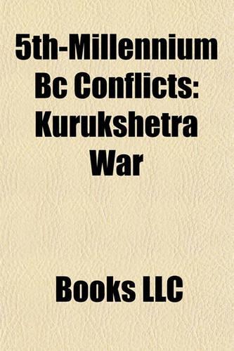 5th-Millennium BC Conflicts: Kurukshetra War(English)