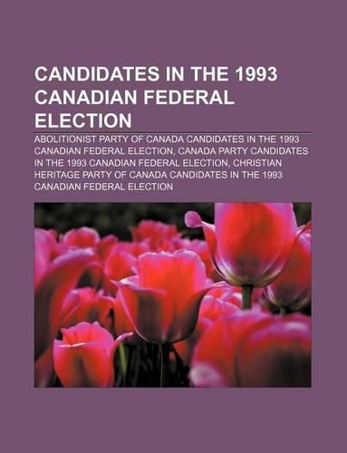 Candidates in the 1993 Canadian Federal Election