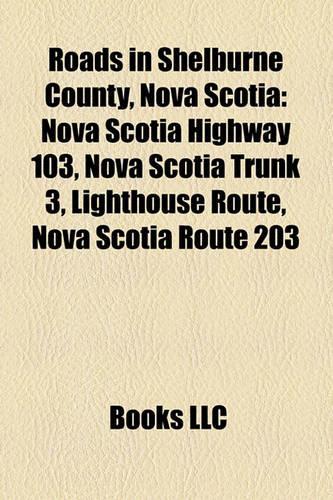 Roads in Shelburne County, Nova Scotia