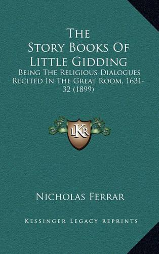The Story Books Of Little Gidding