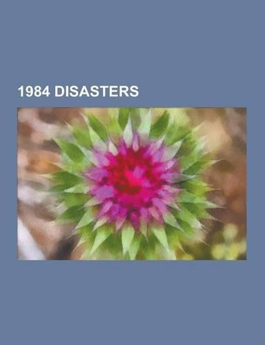 1984 Disasters