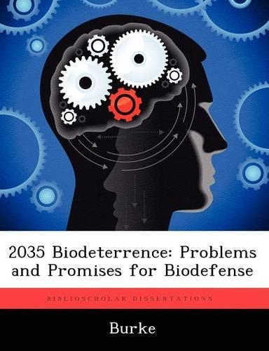 2035 Biodeterrence