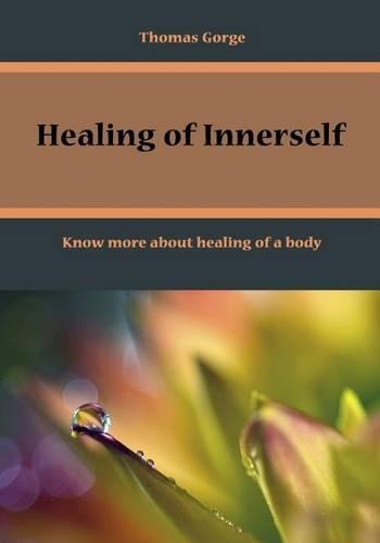 Healing of Innerself