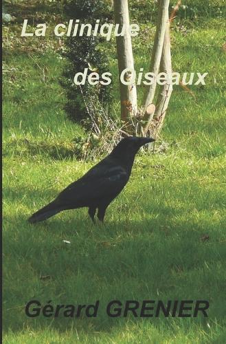La clinique des Oiseaux