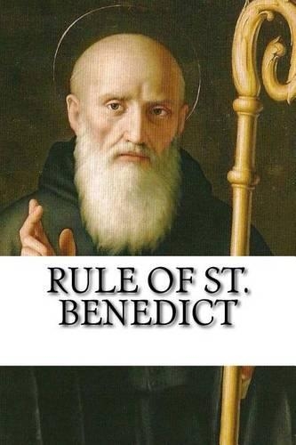 Rule of St. Benedict