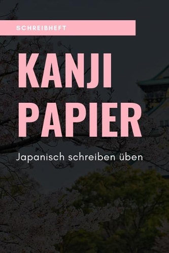 Schreibheft Kanji Papier Japanisch Schreiben Üben
