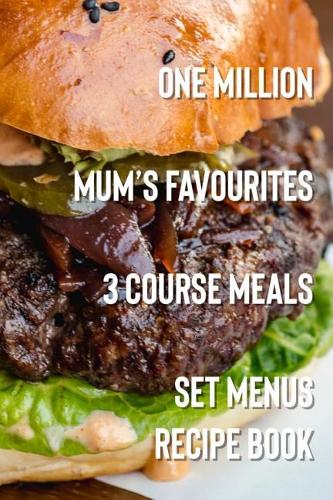 One Million Mum's Favourites 3 Course Meals