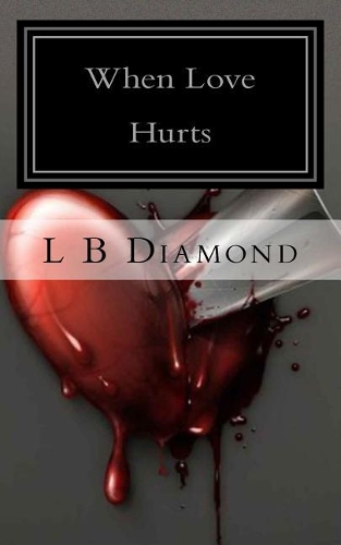 When Love Hurts