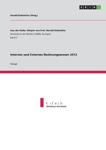 Internes und Externes Rechnungswesen 2013: (German)