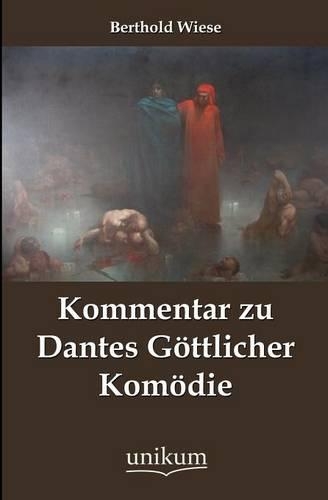 Kommentar zu Dantes Göttlicher Komödie