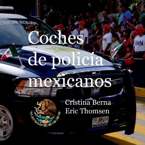 Coches de policía mexicanos