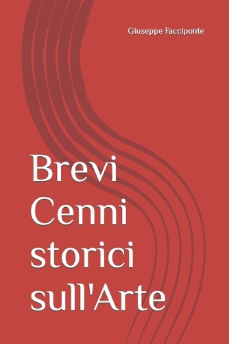Brevi Cenni storici sull' Arte