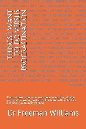 Things I Want to Do Versus Procrastination