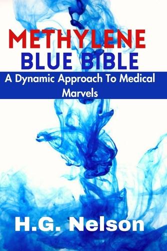 Methylene Blue Bible