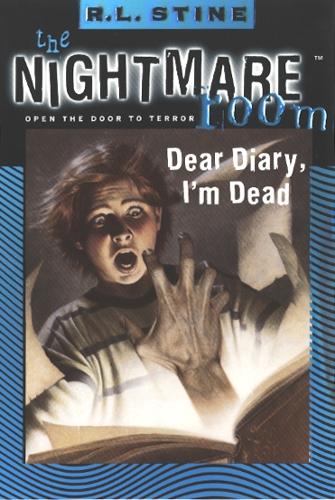 Dear Diary, I’m Dead: (5 The Nightmare Room)