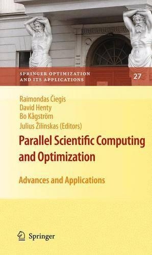 Parallel Scientific Computing and Optimization: Advances and Applications(Springer Optimization and Its Applications)