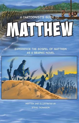 A Cartoonist's Guide to the Gospel of Matthew