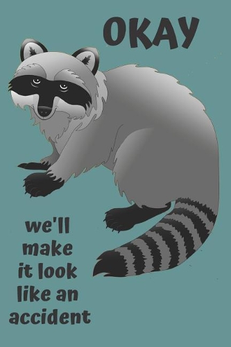 Raccoon Blank Lined Journal Notebook: A Notebook, Daily Diary, Gift Idea for People Who Like Raccoons!!