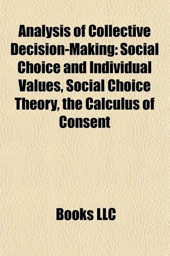 Analysis of Collective Decision-Making