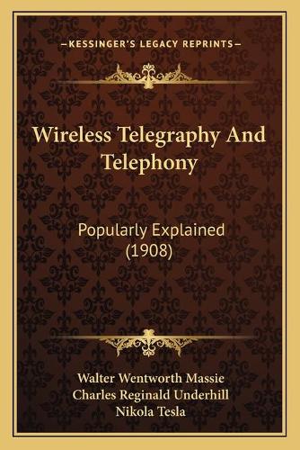 Wireless Telegraphy And Telephony