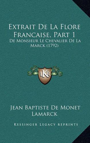 Extrait De La Flore Francaise, Part 1