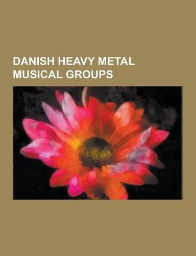 Danish Heavy Metal Musical Groups