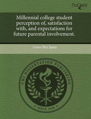 Millennial College Student Perception of