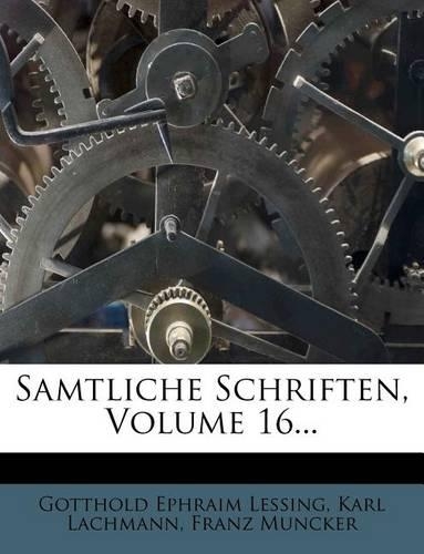 Samtliche Schriften, Volume 16...: (English)