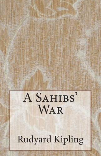 A Sahibs' War