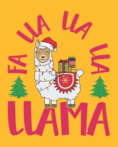 Fa lla lla lla llama: Weekly and Monthly Teacher Planner - Academic Year Lesson Plan and Record Book with Awesome Cover