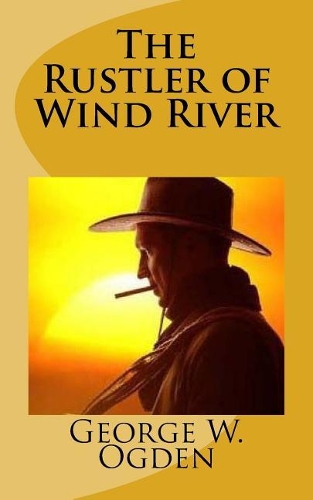 The Rustler of Wind River