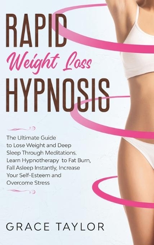 Rapid Weight Loss Hypnosis