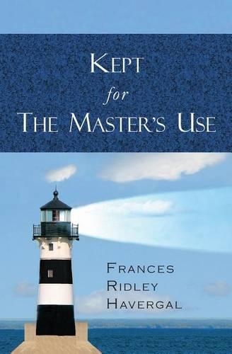 Kept for the Master's Use: (English)
