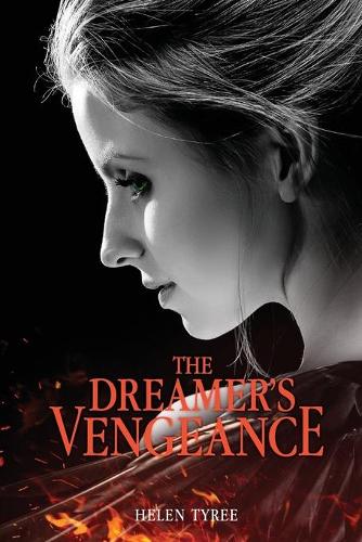 The Dreamer's Vengeance