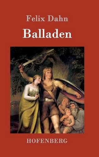 Balladen: (German)