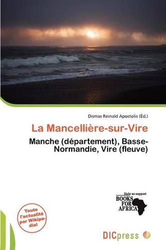 La Mancelli Re-Sur-Vire