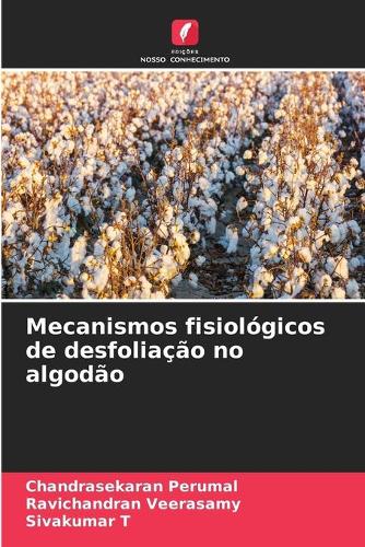 Mecanismos fisiológicos de desfoliação no algodão