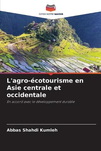 L'agro-écotourisme en Asie centrale et occidentale