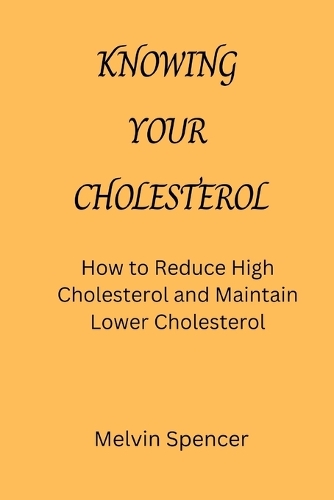 Knowing Your Cholesterol