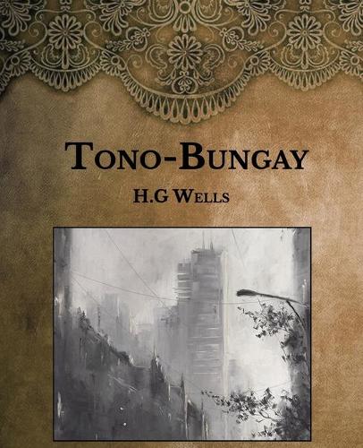 Tono-Bungay: Large Print