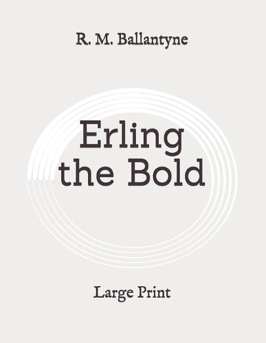 Erling the Bold