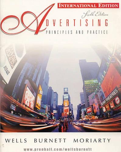 Advertising: Principles and Practice: International Edition