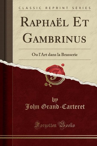 Raphaël Et Gambrinus